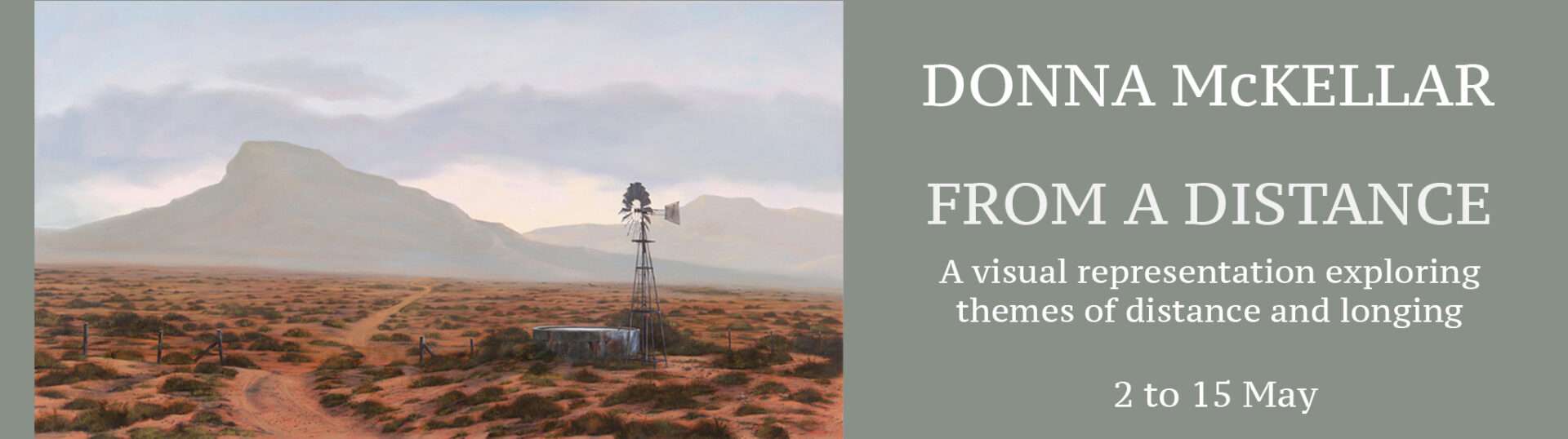 The Studio Art Gallery - Exhibition Header - From a Distance - Solo Exhibition by Donna McKellar