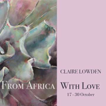 The Studio Art Gallery - Icon Image - From Africa With Love - Claire Lowden a Solo Exhibition2